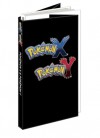 Pokémon X & Pokémon Y: The Official Kalos Region Guidebook: The Official Pokémon Strategy Guide - Stephen Stratton
