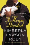 A House Divided - Kimberla Lawson Roby