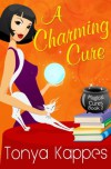 A Charming Cure - Tonya Kappes