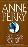 Belgrave Square - Anne Perry