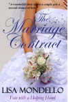 The Marriage Contract - A Contemporary Romantic Comedy (Fate with a Helping Hand) - Lisa Mondello