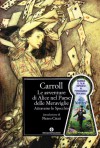 Le Avventure di Alice nel Paese delle Meraviglie - Lewis Carroll
