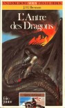 L'Antre des Dragons (Quête du Graal, #2) - J.H. Brennan