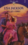 He's Just a Cowboy - Lisa Jackson
