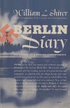 Berlin Diary: The Journal of a Foreign Correspondent 1934-41 - William L. Shirer, Sam Sloan