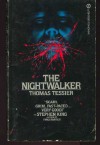 The Nightwalkers - Thomas Tessier