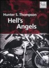 Hell's Angels - Hunter S. Thompson, Fabio Zucchella, Syd Migx