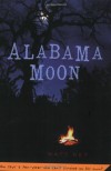 Alabama Moon - Watt Key