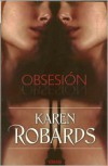 Obsesión - Karen Robards