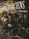 Les magiciens - Lev Grossman