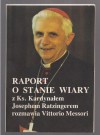 Raport o stanie wiary - Vittorio Messori