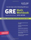 Kaplan GRE Exam Math Workbook (Kaplan GRE Math Workbook) - Kaplan;Bruce Simmons