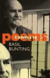 Complete Poems - Basil Bunting