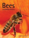 Bees: A Natural History - Christopher O'Toole