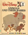 Animals and Their Babies (Disney Library) - Walt Disney