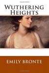 Wuthering Heights - Emily Brontë