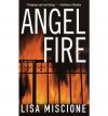 Angel Fire - Lisa Miscione