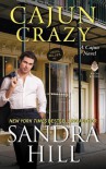 Cajun Crazy: A Cajun Novel - Sandra Hill