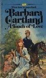 A Touch of Love - Barbara Cartland