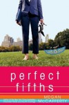 Perfect Fifths (Jessica Darling #5) - Megan McCafferty