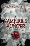 A Vampire's Hunger - Carla Susan Smith