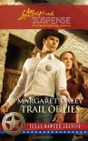 Trail of Lies - Margaret Daley
