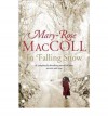 In Falling Snow - Mary-Rose MacColl