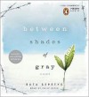 Between Shades of Gray - Ruta Sepetys, Emily Klein
