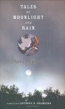 Tales of Moonlight and Rain - Ueda Akinari, Anthony H. Chambers