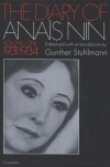 The Diary of Anais Nin Volume 1 1931-1934: Vol. 1 (1931-1934) - Anaïs Nin
