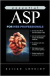 Essential ASP for Web Professionals - Elijah Lovejoy
