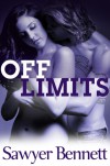 Off Limits (Off Series, #2) - Sawyer Bennett