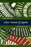 Miss Nume of Japan: A Japanese-American Romance - Onoto Watanna