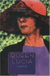 Queen Lucia - E.F. Benson