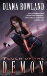 Touch of the Demon - Diana Rowland