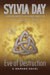 Eve of Destruction  - Sylvia Day