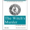 The Witch's Murder - Eric Flint, Dave Freer