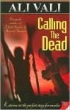 Calling the Dead - Ali Vali