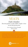 Fiabe irlandesi - W.B. Yeats, Pietro Meneghelli