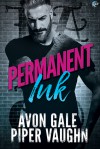 Permanent Ink - Avon Gale, Piper Vaughn