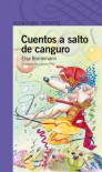 Cuentos a Salto de Canguro - Elsa Isabel Bornemann