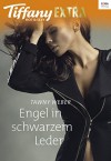 Engel in schwarzem Leder (Tiffany Extra Hot & Sexy) - Tawny Weber