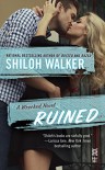 Ruined (A Barnes Brothers novel) - Shiloh Walker