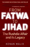 From Fatwa to Jihad: The Rushdie Affair and Its Legacy - Kenan Malik