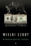 Wielki szort - Michael Lewis