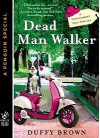 Dead Man Walker - Duffy Brown