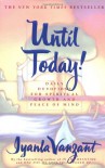 Until Today! : Daily Devotions for Spiritual Growth and Peace of Mind - Iyanla Vanzant