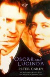 Oscar and Lucinda - Peter Carey