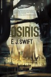 Osiris  - E.J. Swift