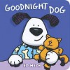 Goodnight Dog - Ed Heck